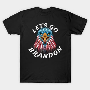 lets go brandon patriot T-Shirt